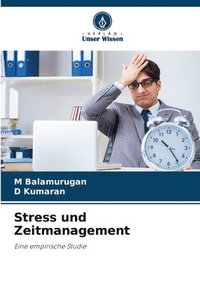 bokomslag Stress und Zeitmanagement