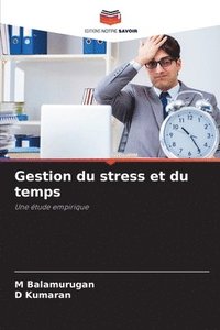 bokomslag Gestion du stress et du temps