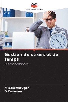 bokomslag Gestion du stress et du temps