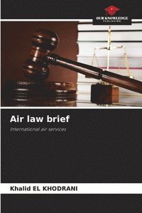 bokomslag Air law brief