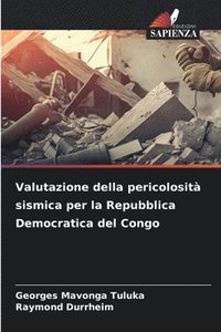 bokomslag Valutazione della pericolosit sismica per la Repubblica Democratica del Congo