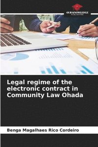 bokomslag Legal regime of the electronic contract in Community Law Ohada