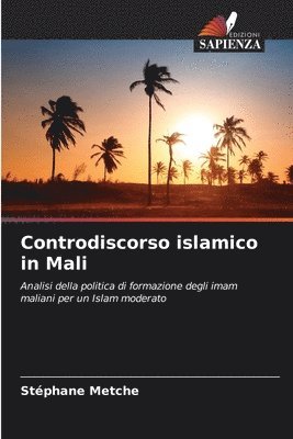 Controdiscorso islamico in Mali 1