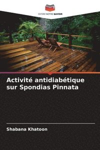 bokomslag Activit antidiabtique sur Spondias Pinnata