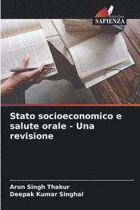 bokomslag Stato socioeconomico e salute orale - Una revisione