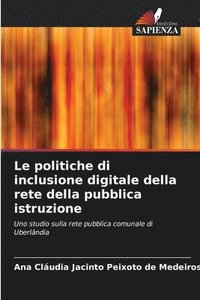 bokomslag Le politiche di inclusione digitale della rete della pubblica istruzione