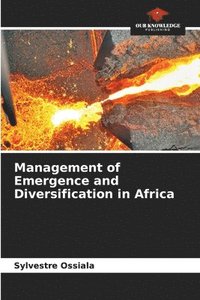 bokomslag Management of Emergence and Diversification in Africa