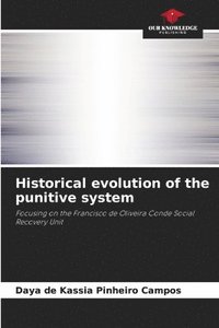 bokomslag Historical evolution of the punitive system