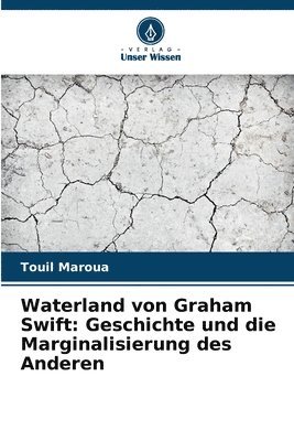 Waterland von Graham Swift 1