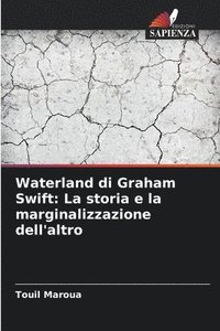 bokomslag Waterland di Graham Swift