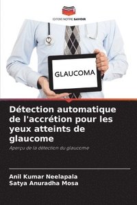 bokomslag Dtection automatique de l'accrtion pour les yeux atteints de glaucome
