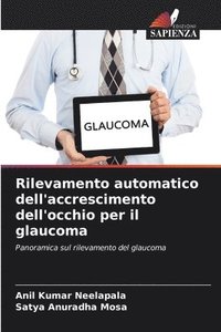 bokomslag Rilevamento automatico dell'accrescimento dell'occhio per il glaucoma