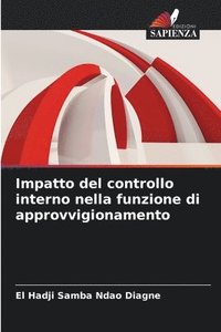 bokomslag Impatto del controllo interno nella funzione di approvvigionamento