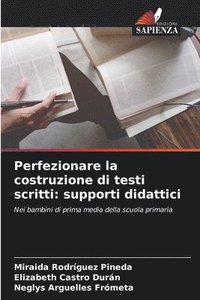 bokomslag Perfezionare la costruzione di testi scritti