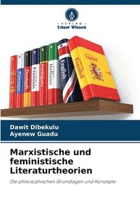 bokomslag Marxistische und feministische Literaturtheorien