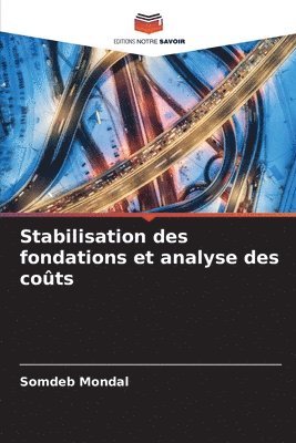 Stabilisation des fondations et analyse des cots 1