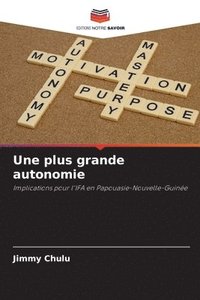 bokomslag Une plus grande autonomie