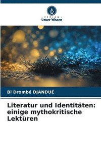 bokomslag Literatur und Identitten