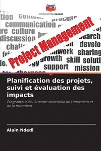 bokomslag Planification des projets, suivi et valuation des impacts