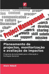 bokomslag Planeamento de projectos, monitorizao e avaliao de impactos