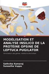 bokomslag Modlisation Et Analyse Insilico de la Protine Opsine de Leptuca Pugilator