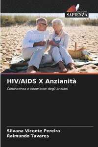 bokomslag HIV/AIDS X Anzianit