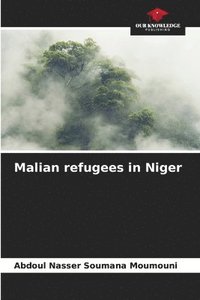 bokomslag Malian refugees in Niger