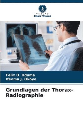 bokomslag Grundlagen der Thorax-Radiographie