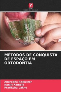 bokomslag Mtodos de Conquista de Espao Em Ortodontia
