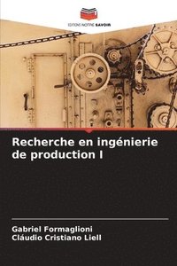 bokomslag Recherche en ingnierie de production I