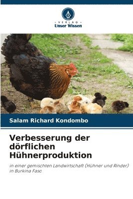 Verbesserung der drflichen Hhnerproduktion 1