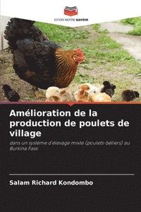 bokomslag Amlioration de la production de poulets de village