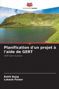 bokomslag Planification d'un projet  l'aide de GERT