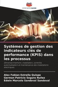 bokomslag Systmes de gestion des indicateurs cls de performance (KPIS) dans les processus