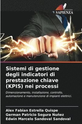 Sistemi di gestione degli indicatori di prestazione chiave (KPIS) nei processi 1