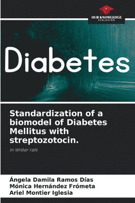 Standardization of a biomodel of Diabetes Mellitus with streptozotocin. 1