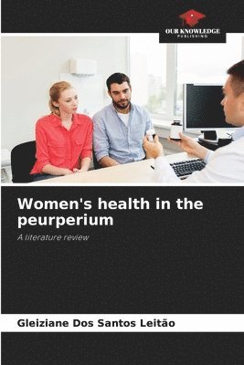 bokomslag Women's health in the peurperium