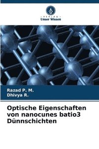 bokomslag Optische Eigenschaften von nanocunes batio3 Dnnschichten