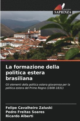 La formazione della politica estera brasiliana 1
