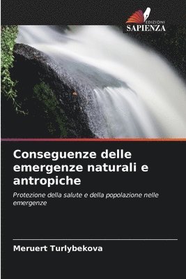 Conseguenze delle emergenze naturali e antropiche 1