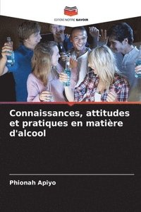 bokomslag Connaissances, attitudes et pratiques en matire d'alcool