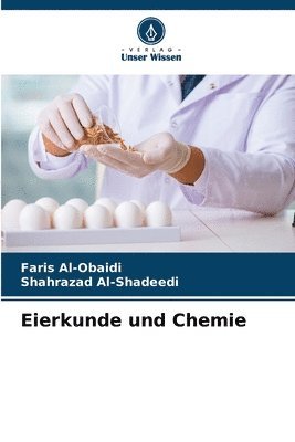 Eierkunde und Chemie 1