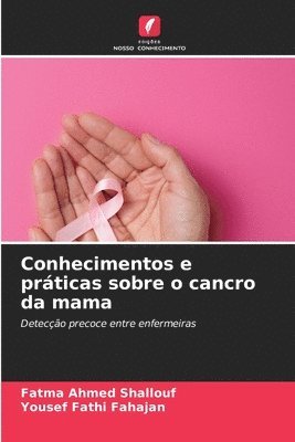Conhecimentos e prticas sobre o cancro da mama 1