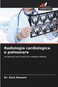 bokomslag Radiologia cardiologica e polmonare