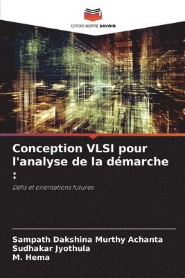 Conception VLSI pour l'analyse de la dmarche 1