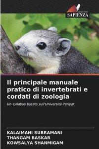 bokomslag Il principale manuale pratico di invertebrati e cordati di zoologia