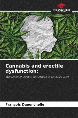 Cannabis and erectile dysfunction Franois Duponchelle Pocket