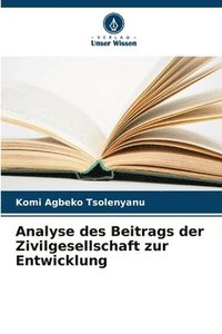 bokomslag Analyse des Beitrags der Zivilgesellschaft zur Entwicklung