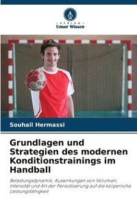 bokomslag Grundlagen und Strategien des modernen Konditionstrainings im Handball