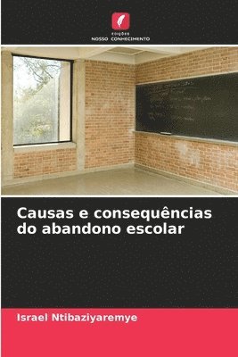 Causas e consequncias do abandono escolar 1